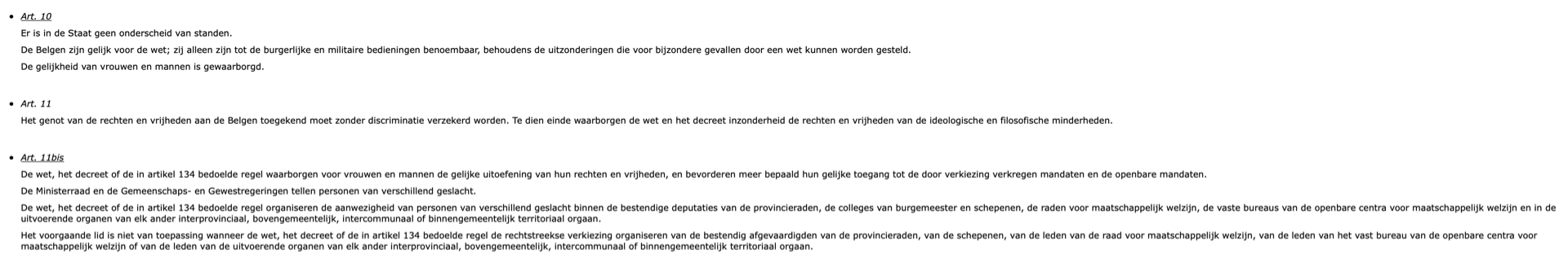 Gelijkheidsbeginsel uit de Belgische grondwet.